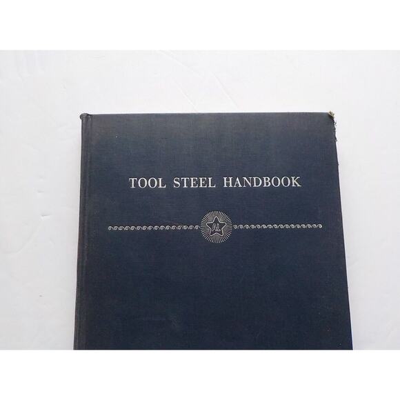 VTG Tool Steel Handbook AL Allegheny Ludlum Steel Corporation 1951 Blue Book HC - Picture 3 of 13